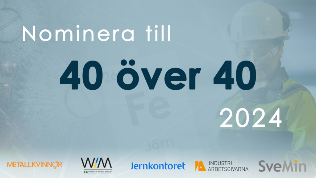 Dags att nominera till 2024 års lista med 40 yrkesskickliga kvinnor över 40 inom gruv- och stålbranscherna